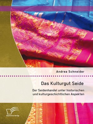 cover image of Das Kulturgut Seide